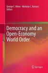 Democracy and an Open-Economy World Order