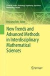 New Trends and Advanced Methods in Interdisciplinary Mathematical Sciences