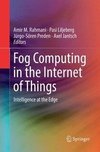 Fog Computing in the Internet of Things