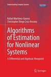 Algorithms of Estimation for Nonlinear Systems