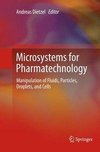 Microsystems for Pharmatechnology