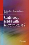 Continuous Media with Microstructure 2