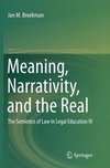 Meaning, Narrativity, and the Real