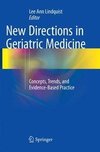 New Directions in Geriatric Medicine