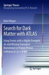 Search for Dark Matter with ATLAS