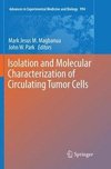 Isolation and Molecular Characterization of Circulating Tumor Cells