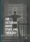 The Victorian Ghost Story and Theology