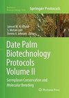 Date Palm Biotechnology Protocols Volume II