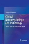 Clinical Neuropsychology and Technology