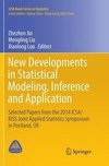 New Developments in Statistical Modeling, Inference and Application