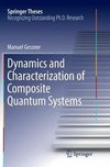 Dynamics and Characterization of Composite Quantum Systems