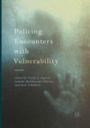 Policing Encounters with Vulnerability