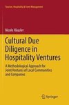 Cultural Due Diligence in Hospitality Ventures