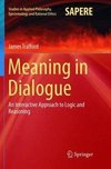 Meaning in Dialogue