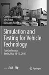 Simulation and Testing for Vehicle Technology