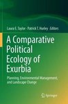 A Comparative Political Ecology of Exurbia