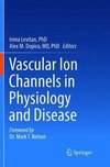 Vascular Ion Channels in Physiology and Disease