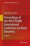 Proceedings of the 9th IFToMM International Conference on Rotor Dynamics