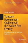 Transport Development Challenges in the Twenty-First Century