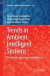 Trends in Ambient Intelligent Systems