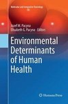 Environmental Determinants of Human Health