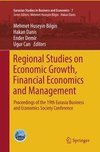 Regional Studies on Economic Growth, Financial Economics and Management