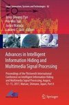 Advances in Intelligent Information Hiding and Multimedia Signal Processing