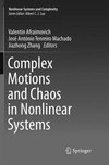 Complex Motions and Chaos in Nonlinear Systems