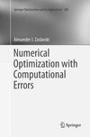 Numerical Optimization with Computational Errors