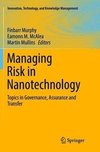 Managing Risk in Nanotechnology