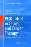 PI3K-mTOR in Cancer and Cancer Therapy