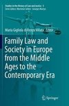 Family Law and Society in Europe from the Middle Ages to the Contemporary Era