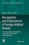 Recognition and Enforcement of Foreign Arbitral Awards