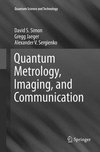 Quantum Metrology, Imaging, and Communication