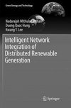 Intelligent Network Integration of Distributed Renewable Generation