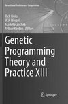 Genetic Programming Theory and Practice XIII