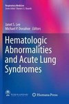 Hematologic Abnormalities and Acute Lung Syndromes