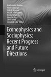 Econophysics and Sociophysics: Recent Progress and Future Directions