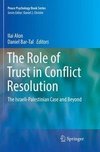 The Role of Trust in Conflict Resolution