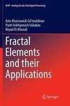 Fractal Elements and their Applications