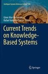 Current Trends on Knowledge-Based Systems