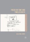 Freud on Time and Timelessness