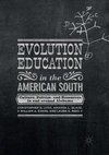 Evolution Education in the American South