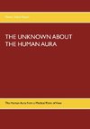 The Unknown about the Human Aura
