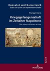 Kern, F: Kriegsgefangenschaft im Zeitalter Napoleons