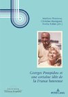 Georges Pompidou et une certaine idée de la France heureuse