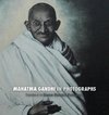 Mahatma Gandhi in Photographs