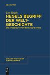 Hegels Begriff der Weltgeschichte