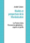 Réalités et perspectives de la mondialisation