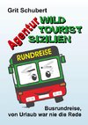 Agentur »Wild Tourist Sizilien«